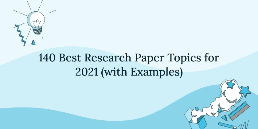 best research paper topics ideas